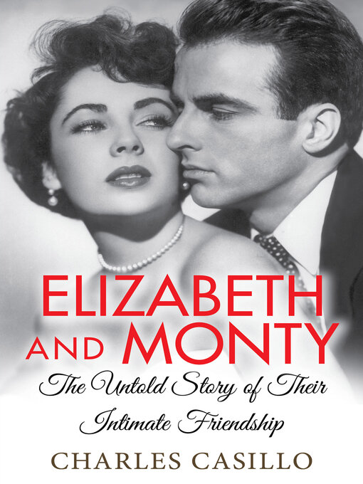 Title details for Elizabeth and Monty by Charles Casillo - Available